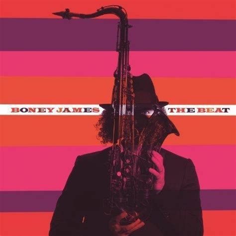 Boney James The Beat 2013 Jazznblues Org