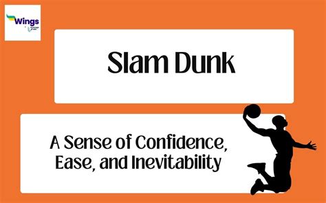 Slam Dunk Meaning, Examples, Synonyms | Leverage Edu