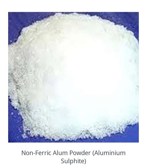 Non Ferric Alum Powder For Water Treatment Grade Industrial Grade At