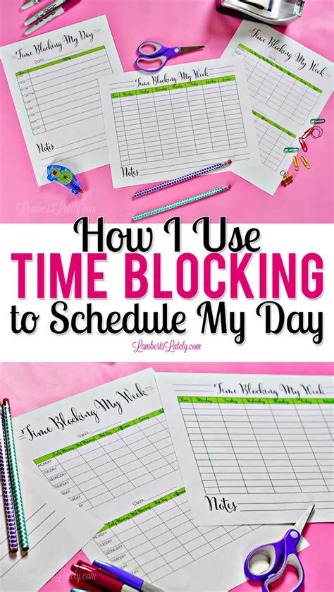 Using Time Blocking To Schedule (& printables!) - Lamberts Lately | Time blocking, Time blocking ...