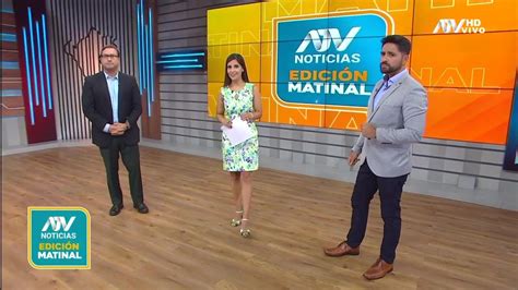 Atv Noticias Matinal Programa Del De Abril Del Youtube