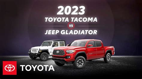 Toyota Tacoma Vs Jeep Gladiator Toyota Youtube