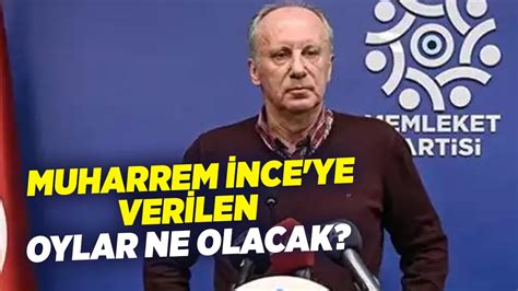 Muharrem Nce Ye Verilen Oylar Ne Olacak Ru En G Ltekin Se Il Zer