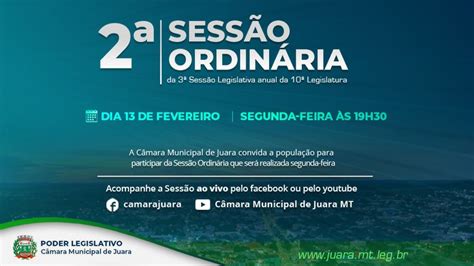 Hoje Tem Sess O Ordin Ria Na C Mara Municipal De Juara Poder Legislativo