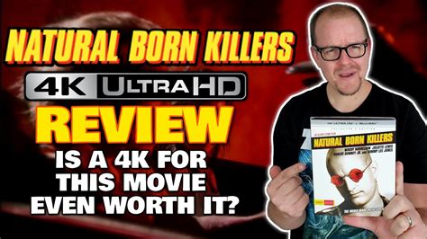 Natural Born Killers Shout Studios K Uhd Review Is This Even