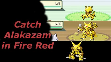 How To Catch Abra Kadabra Alakazam In Pokemon Fire Red Youtube