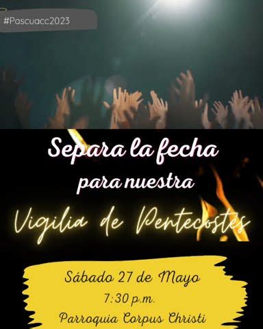 Invitaci N A Vigilia De Pentecost S En La Parroquia Corpus Christi