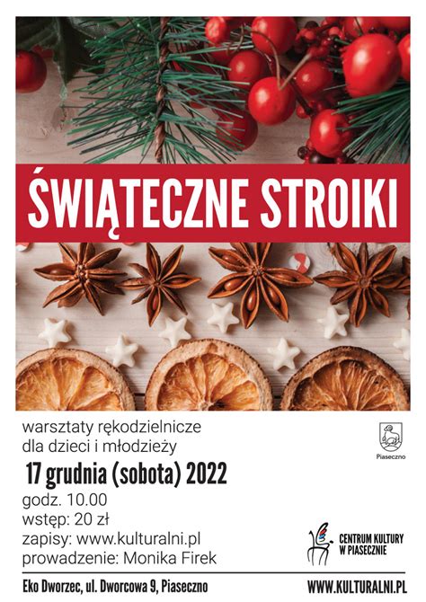 ŚWIĄTECZNE STROIKI Warsztaty dla dzieci i młodzieży Centrum Kultury