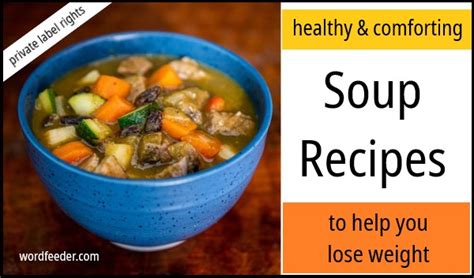 Healthy And Comforting Soup Recipes Plr Weight Loss Plr