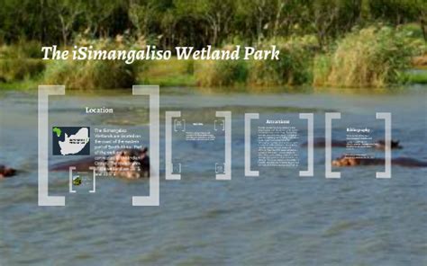 The iSimangaliso Wetland Park by