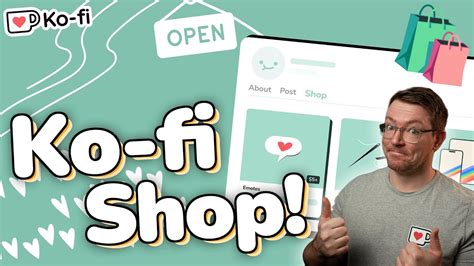 Start Selling Online Today With The Ko Fi Shop Youtube