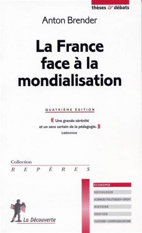 La France face à la mondialisation Anton Brender Éditions La Découverte