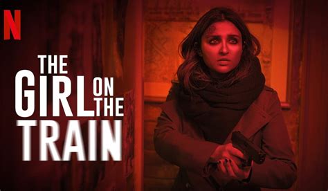 Netflix's The Girl On The Train Review: A Lackluster Adaptation ...