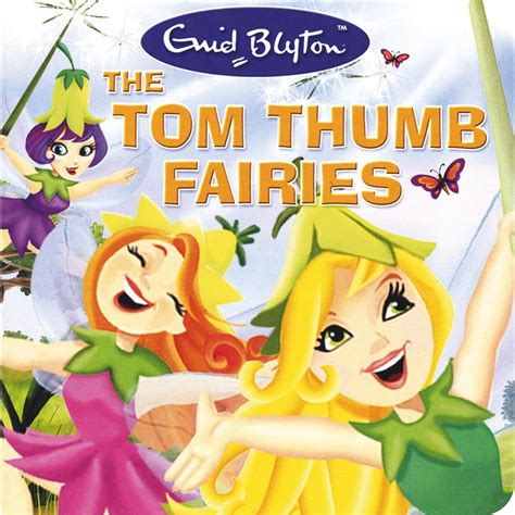 The Tom Thumbs Fairies Br