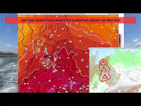 Achtung Mit Der Hitze Kommen Sonntagabend Auch Im Westen Heftige