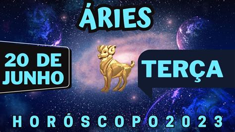 HOROSCOPO DE ÁRIES HOJE SEGUNDA FEIRA 20 06 2023 PREVISÕES ASTROLÓGICAS