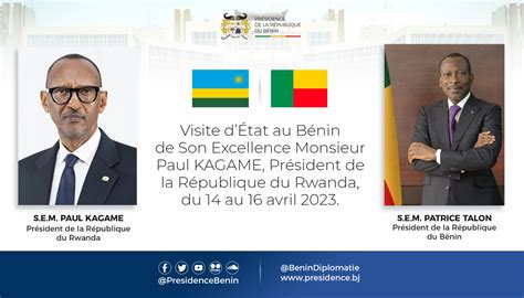 Visite dÉtat au Bénin de Son Excellence Monsieur Paul KAGAME