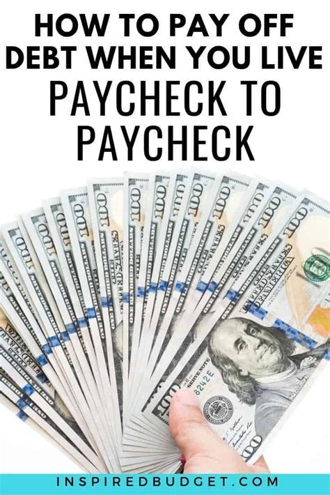 How To Pay Off Debt When You Live Paycheck To Paycheck Inspired