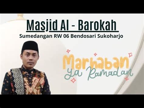 Kajian Menjelang Buka Puasa Masjid Tiban Al Barokah Sumedangan