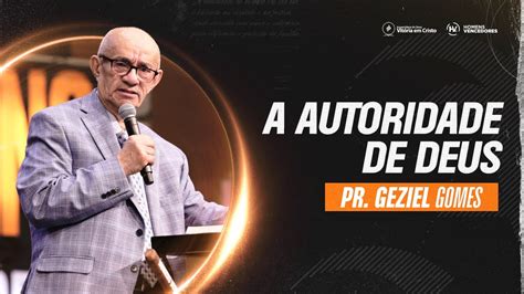 PR GEZIEL GOMES CONFERÊNCIA HOMENS VENCEDORES YouTube