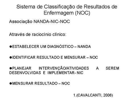 Sistema De Classificao De Resultados De Enfermagem NOC