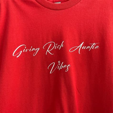 Gildan Tops Gildan Red Giving Rich Auntie Vibes Tshirt M Poshmark