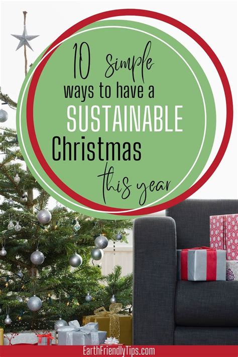 How To Have An Eco Friendly Christmas Earth Friendly Tips Eco Friendly Christmas