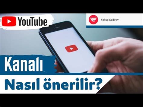 YOUTUBE KANALI NASIL ÖNERİLİR YOUTUBE KANALI ÖNERME 2021 YouTube