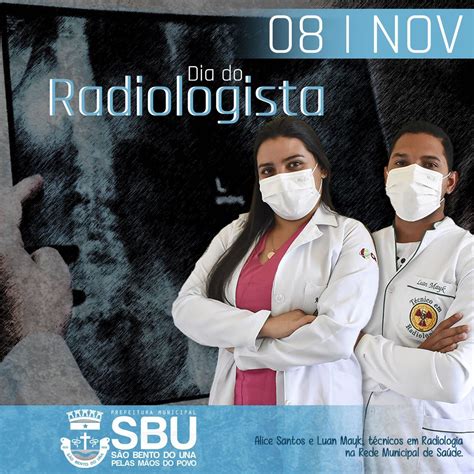 08 de Novembro Dia do Radiologista Prefeitura de São Bento do Una PE