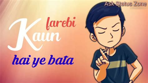 Kya Hua Tera Wada Sad Song Whatsapp Status Video Ask Status Zone