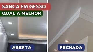 SANCA EM GESSO ABERTA OU FECHADA QUAL A MELHOR Doovi