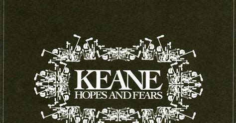 Album Cover: Keane - Hopes and Fears