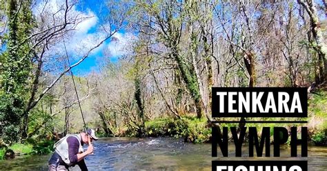 Escuela De Pesca A Mosca Pesca A Ninfa T Ndem Tenkara