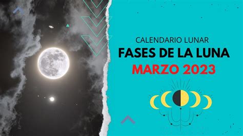 Calendario Lunar Marzo Todas Las Fases De La Luna En Marzo