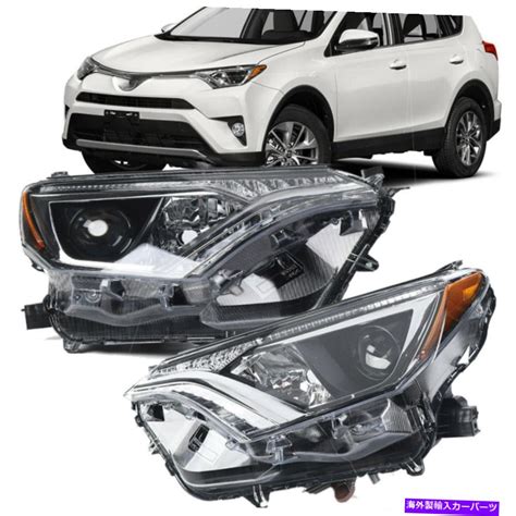 楽天市場USヘッドライト 2016 2018 Toyota Rav4左右 811500R080L4のペアハロゲンヘッドライトセット