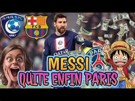 Leo Messi Quitte Le Psg Enfin Bonne Nouvelle Coup De Gueule Manu Petit