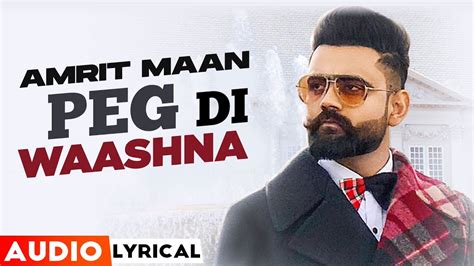 Peg Di Waashna Audio Lyrical Amrit Maan Ft Dj Flow Himanshi