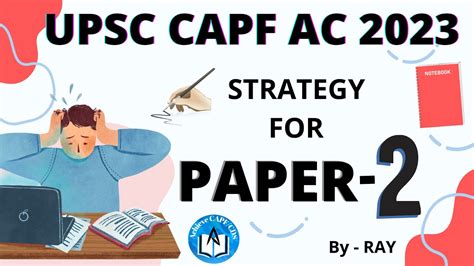 Capf Ac 2023 Paper 2 Strategy Score 100 Youtube