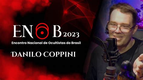 Danilo Coppini no ENOB 2023 Palestra sobre a Movimentação das Legiões