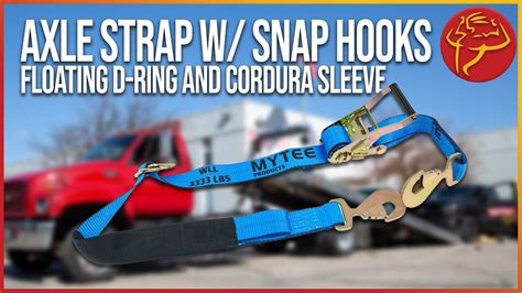 Tow Truckers Guide To Towing Equipment Part 5 Axle Strap With