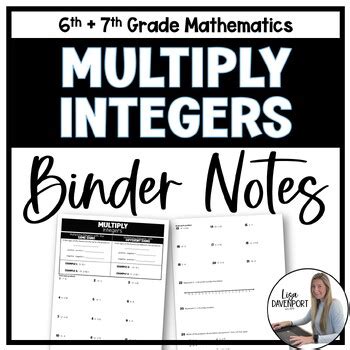 Multiply Integers Binder Notes Th Th Grade Math By Lisa Davenport