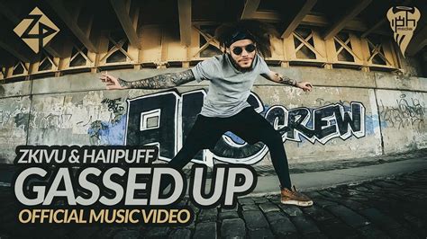 Zkivu And Haiipuff Gassed Up Official Music Video Youtube