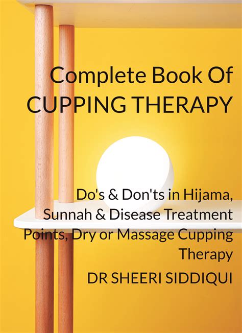 Complete Book Of Cupping Therapy