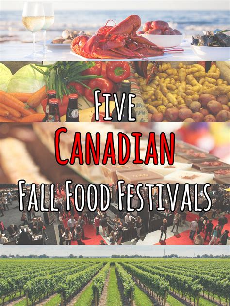 Five Canadian Fall Food Festivals • Kenton de Jong Travel