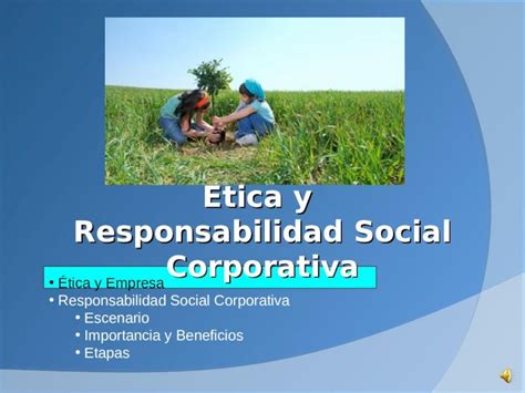 PPT Ética y Responsabilidad Social Corporativa Ética y Empresa