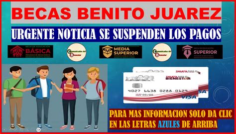 ≫ Atencion Jovenes Beneficiarios De Becas Bienestar Se Suspenden Temporalmente Los Pagos De Las