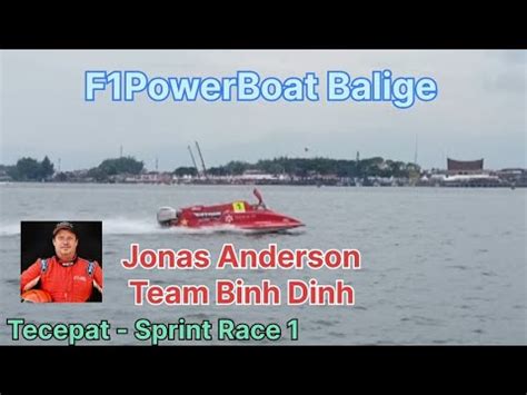 Jonas Andersson Binh Dinh Tercepat Sprint Race1 F1H2OPowerBoat Lake