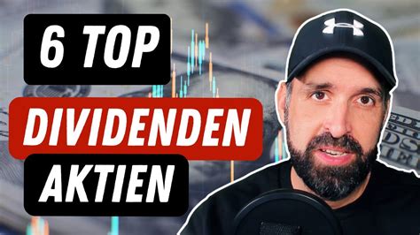 6 TOP Dividenden Aktien Aus Meiner Watchlist YouTube