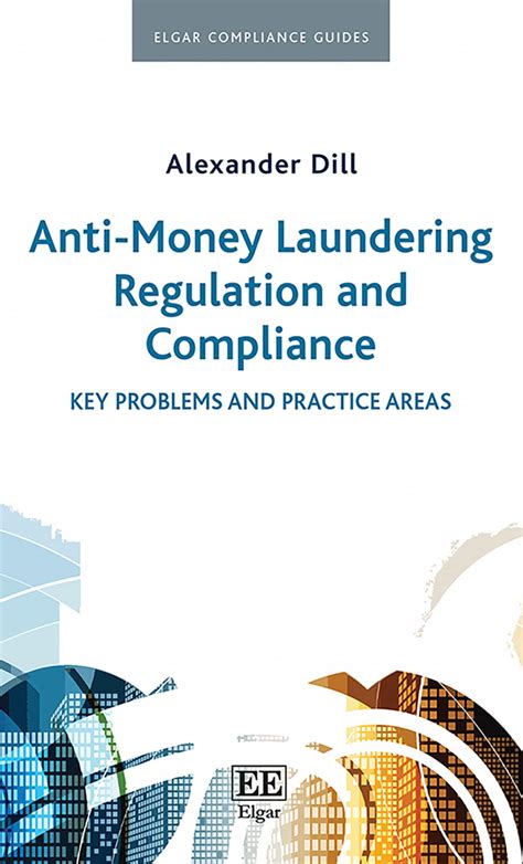 Anti Money Laundering Regulation And Compliance Key Problems And Practice Areas