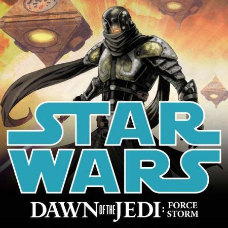 Star Wars Dawn Of The Jedi Force Storm 2012 Comic Series Marvel